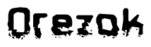 The image contains the word Orezok in a stylized font with a static looking effect at the bottom of the words