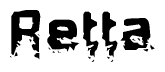 The image contains the word Retta in a stylized font with a static looking effect at the bottom of the words