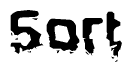 This nametag says Sort, and has a static looking effect at the bottom of the words. The words are in a stylized font.
