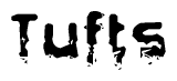 The image contains the word Tufts in a stylized font with a static looking effect at the bottom of the words