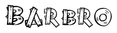 The image contains the name Barbro written in a decorative, stylized font with a hand-drawn appearance. The lines are made up of what appears to be planks of wood, which are nailed together