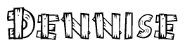 The image contains the name Dennise written in a decorative, stylized font with a hand-drawn appearance. The lines are made up of what appears to be planks of wood, which are nailed together