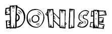The image contains the name Donise written in a decorative, stylized font with a hand-drawn appearance. The lines are made up of what appears to be planks of wood, which are nailed together