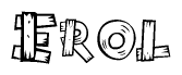 The image contains the name Erol written in a decorative, stylized font with a hand-drawn appearance. The lines are made up of what appears to be planks of wood, which are nailed together