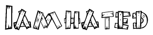 The clipart image shows the name Iamhated stylized to look like it is constructed out of separate wooden planks or boards, with each letter having wood grain and plank-like details.