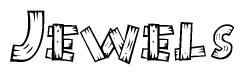 The image contains the name Jewels written in a decorative, stylized font with a hand-drawn appearance. The lines are made up of what appears to be planks of wood, which are nailed together