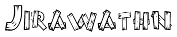 The clipart image shows the name Jirawathn stylized to look like it is constructed out of separate wooden planks or boards, with each letter having wood grain and plank-like details.
