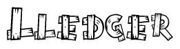 The image contains the name Lledger written in a decorative, stylized font with a hand-drawn appearance. The lines are made up of what appears to be planks of wood, which are nailed together