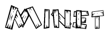 The clipart image shows the name Minet stylized to look as if it has been constructed out of wooden planks or logs. Each letter is designed to resemble pieces of wood.