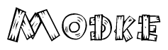 The image contains the name Modke written in a decorative, stylized font with a hand-drawn appearance. The lines are made up of what appears to be planks of wood, which are nailed together