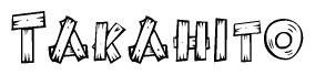 The image contains the name Takahito written in a decorative, stylized font with a hand-drawn appearance. The lines are made up of what appears to be planks of wood, which are nailed together