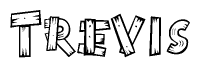 The clipart image shows the name Trevis stylized to look as if it has been constructed out of wooden planks or logs. Each letter is designed to resemble pieces of wood.