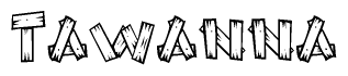 The clipart image shows the name Tawanna stylized to look like it is constructed out of separate wooden planks or boards, with each letter having wood grain and plank-like details.