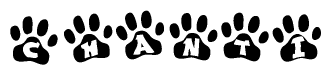 The image shows a row of animal paw prints, each containing a letter. The letters spell out the word Chanti within the paw prints.