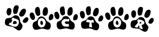 The image shows a series of animal paw prints arranged horizontally. Within each paw print, there's a letter; together they spell Doctor