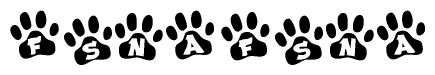 The image shows a series of animal paw prints arranged in a horizontal line. Each paw print contains a letter, and together they spell out the word Fsnafsna.