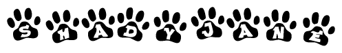The image shows a series of animal paw prints arranged horizontally. Within each paw print, there's a letter; together they spell Shadyjane