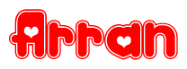The image is a red and white graphic with the word Arran written in a decorative script. Each letter in  is contained within its own outlined bubble-like shape. Inside each letter, there is a white heart symbol.