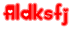 The image is a clipart featuring the word Aldksfj written in a stylized font with a heart shape replacing inserted into the center of each letter. The color scheme of the text and hearts is red with a light outline.