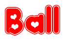 The image is a clipart featuring the word Ball written in a stylized font with a heart shape replacing inserted into the center of each letter. The color scheme of the text and hearts is red with a light outline.