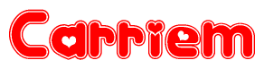 The image is a red and white graphic with the word Carriem written in a decorative script. Each letter in  is contained within its own outlined bubble-like shape. Inside each letter, there is a white heart symbol.