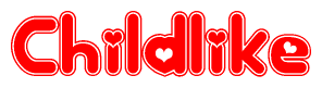 The image is a clipart featuring the word Childlike written in a stylized font with a heart shape replacing inserted into the center of each letter. The color scheme of the text and hearts is red with a light outline.