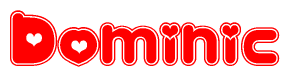 The image is a red and white graphic with the word Dominic written in a decorative script. Each letter in  is contained within its own outlined bubble-like shape. Inside each letter, there is a white heart symbol.