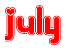 The image displays the word July written in a stylized red font with hearts inside the letters.