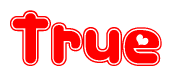 The image is a clipart featuring the word True written in a stylized font with a heart shape replacing inserted into the center of each letter. The color scheme of the text and hearts is red with a light outline.