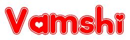 The image is a red and white graphic with the word Vamshi written in a decorative script. Each letter in  is contained within its own outlined bubble-like shape. Inside each letter, there is a white heart symbol.