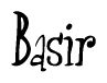 The image is of the word Basir stylized in a cursive script.