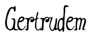 The image contains the word 'Gertrudem' written in a cursive, stylized font.