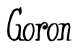 The image is a stylized text or script that reads 'Goron' in a cursive or calligraphic font.