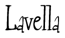 The image is a stylized text or script that reads 'Lavella' in a cursive or calligraphic font.