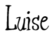 The image is of the word Luise stylized in a cursive script.