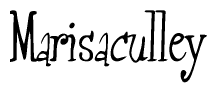 The image is a stylized text or script that reads 'Marisaculley' in a cursive or calligraphic font.