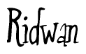 The image is of the word Ridwan stylized in a cursive script.