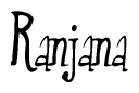 The image contains the word 'Ranjana' written in a cursive, stylized font.