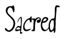 The image contains the word 'Sacred' written in a cursive, stylized font.