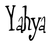 The image is of the word Yahya stylized in a cursive script.