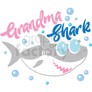 typography grandma+shark cartoon sea+life family