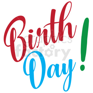 clipart - birth day typography vector art.
