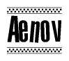 The image is a black and white clipart of the text Aenov in a bold, italicized font. The text is bordered by a dotted line on the top and bottom, and there are checkered flags positioned at both ends of the text, usually associated with racing or finishing lines.