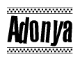 The image is a black and white clipart of the text Adonya in a bold, italicized font. The text is bordered by a dotted line on the top and bottom, and there are checkered flags positioned at both ends of the text, usually associated with racing or finishing lines.