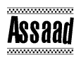 The clipart image displays the text Assaad in a bold, stylized font. It is enclosed in a rectangular border with a checkerboard pattern running below and above the text, similar to a finish line in racing. 