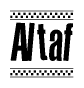 The clipart image displays the text Altaf in a bold, stylized font. It is enclosed in a rectangular border with a checkerboard pattern running below and above the text, similar to a finish line in racing. 