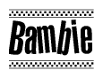 The image contains the text Bambie in a bold, stylized font, with a checkered flag pattern bordering the top and bottom of the text.