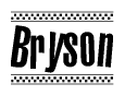 The image contains the text Bryson in a bold, stylized font, with a checkered flag pattern bordering the top and bottom of the text.