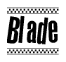 The clipart image displays the text Blade in a bold, stylized font. It is enclosed in a rectangular border with a checkerboard pattern running below and above the text, similar to a finish line in racing. 