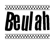 The image is a black and white clipart of the text Beulah in a bold, italicized font. The text is bordered by a dotted line on the top and bottom, and there are checkered flags positioned at both ends of the text, usually associated with racing or finishing lines.